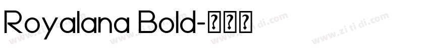 Royalana Bold字体转换